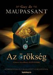 Maupassant Guy De - Az örökség [eKönyv: epub, mobi]