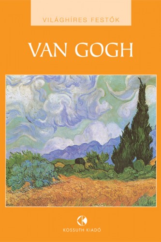 Vincent Van Gogh [eKönyv: epub, mobi]