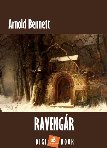 Bennett Arnold - Ravengár [eKönyv: epub, mobi]