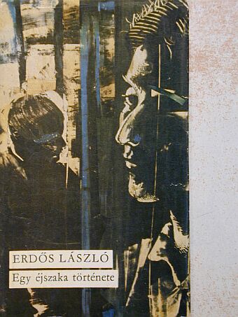 Erdős László - Egy éjszaka története [antikvár]