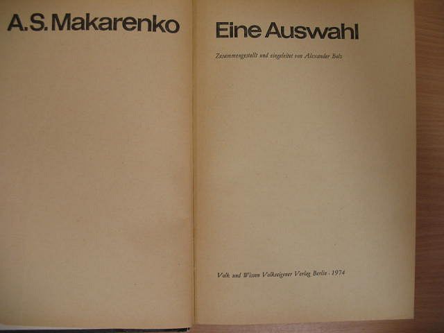 Anton Szemjonovics Makarenko - Eine Auswahl [antikvár]
