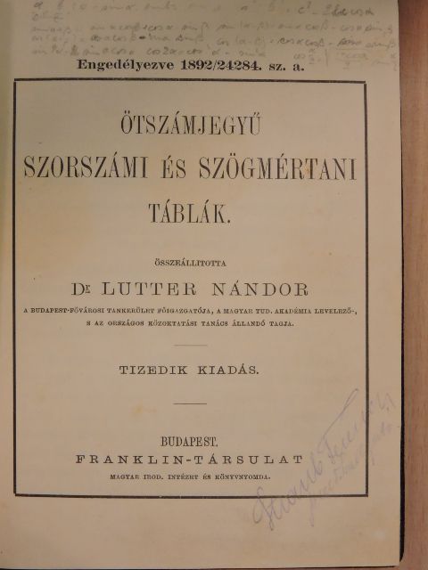 Dr. Lutter Nándor - Ötszámjegyű szorszámi és szögmértani táblák [antikvár]