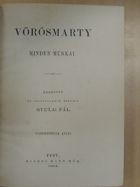 Vörösmarty - Vörösmarty minden munkái XII. [antikvár]