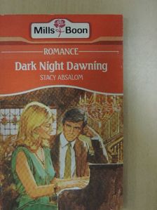 Stacy Absalom - Dark Night Dawning [antikvár]