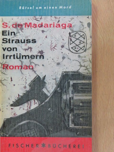 Salvador De Madariaga - Ein Strauß von Irrtümern [antikvár]