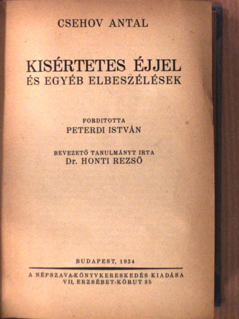 Csehov Antal - Kisértetes éjjel/A fekete barát/Idegen kenyéren/A koldus/A vizsgálóbiró [antikvár]