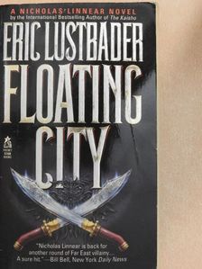 Eric Lustbader - Floating city [antikvár]