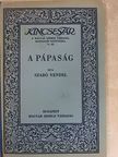 Szabó Vendel - A pápaság [antikvár]