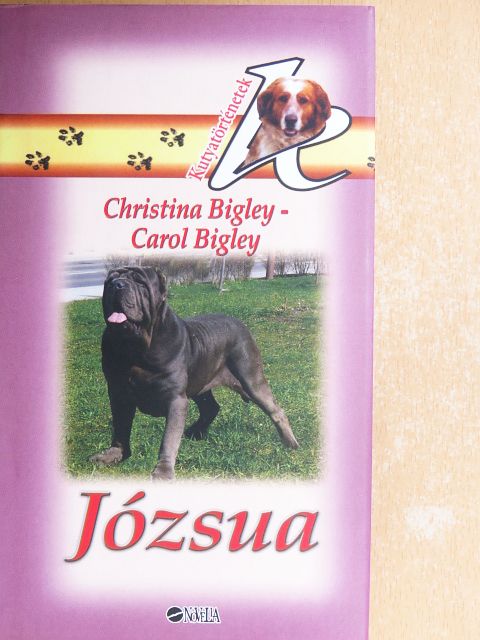 Carol Bigley - Józsua [antikvár]
