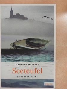 Manfred Megerle - Seeteufel [antikvár]