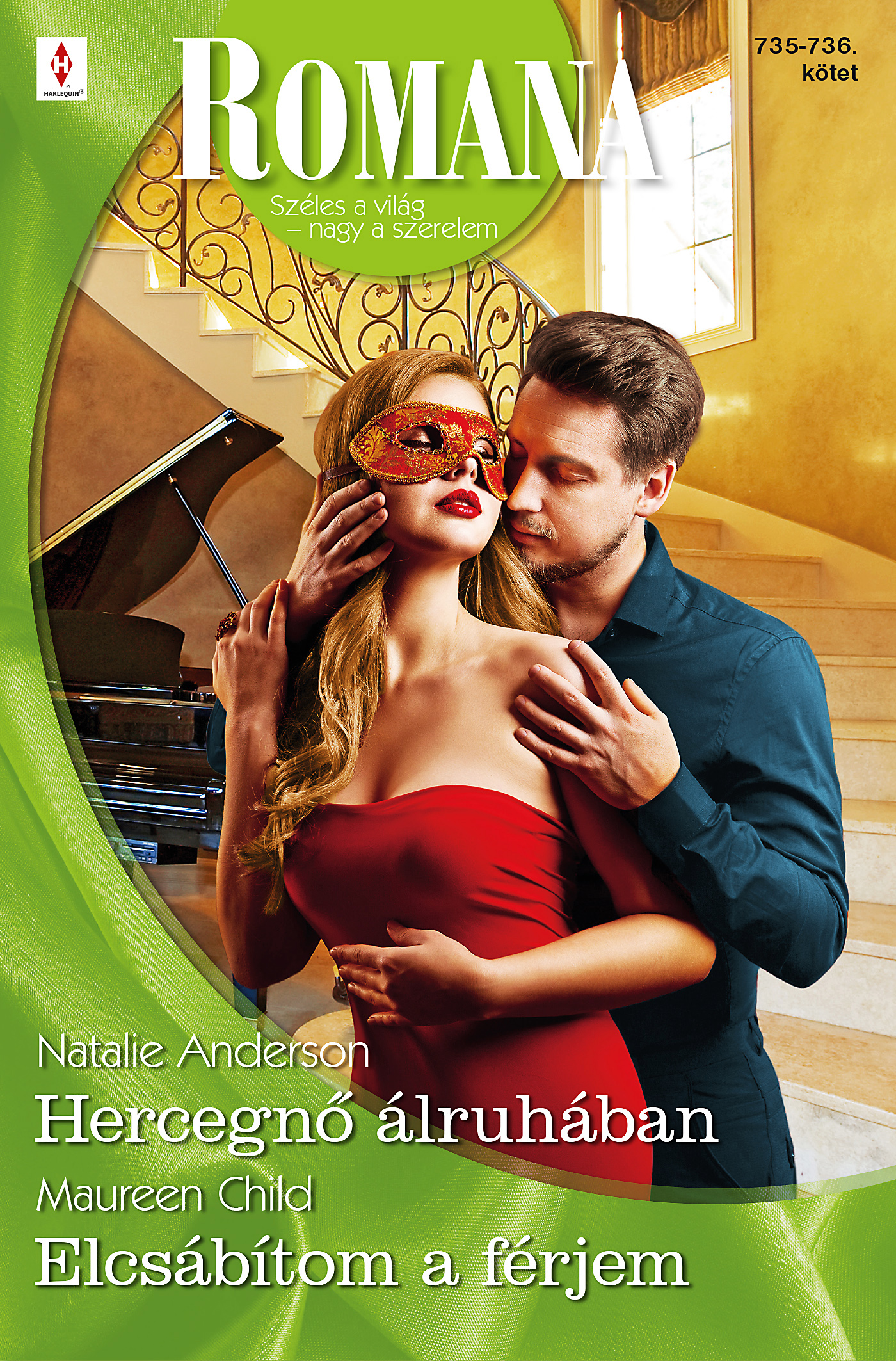 Natalie Anderson - Romana 735.-736. - Hercegnő álruhában; Elcsábítom a férjem [eKönyv: epub, mobi]