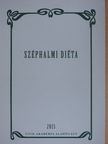 Galló Béla - Széphalmi Diéta [antikvár]