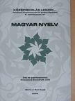 Kincsesné Zavodnyik Júlia - Magyar nyelv [antikvár]