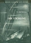 Heilborn, Adolf - Der Stichling [antikvár]