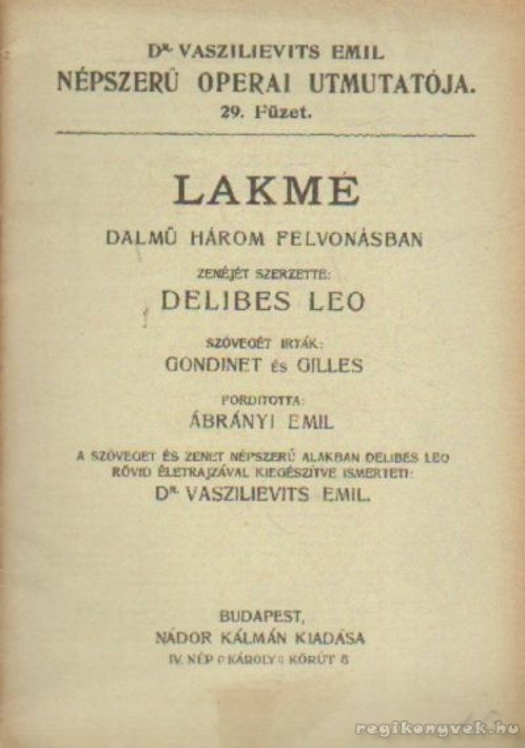 DELIBES, LEO - Lakmé [antikvár]
