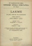 DELIBES, LEO - Lakmé [antikvár]