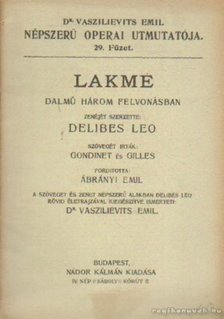 DELIBES, LEO - Lakmé [antikvár]