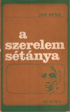 Ján Beno - A szerelem sétánya [antikvár]