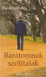 Pajor András - Barátomnak szólítalak [antikvár]