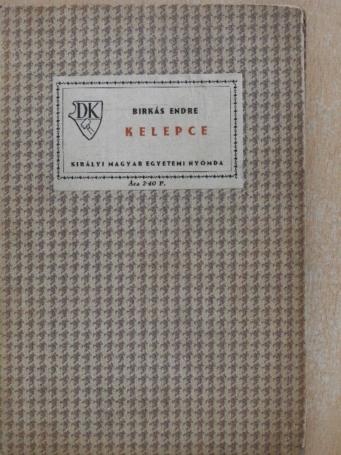 Birkás Endre - Kelepce [antikvár]