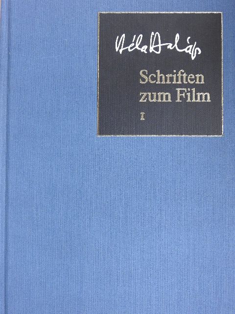 Balázs Béla - Schriften zum Film I. [antikvár]