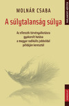 MOLNÁR CSABA - A súlytalanság súlya