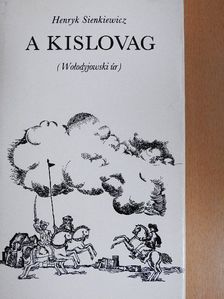 Henryk Sienkiewicz - A kislovag [antikvár]