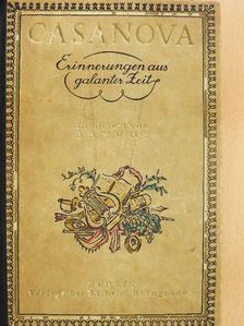 Giacomo Casanova - Erinnerungen aus galanter Zeit (gótbetűs) [antikvár]