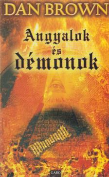 Dan Brown - Angyalok és démonok [antikvár]