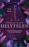 Sarah Rivens - Tökéletesen helytelen [eKönyv: epub, mobi]