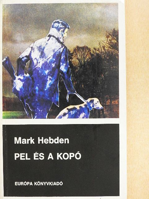 Mark Hebden - Pel és a kopó [antikvár]