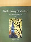 Bácsi Sándor - Terólad zeng dicséretem [antikvár]