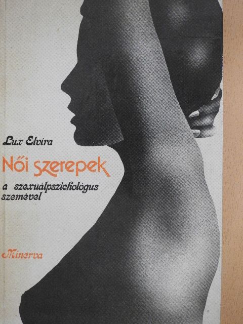 Lux Elvira - Női szerepek [antikvár]