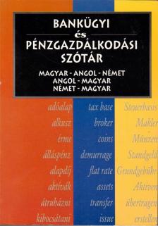 Veress Péter - Bankügyi és pénzgazdálkodási szótár [antikvár]