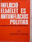 A. K. Swoboda - Inflációelmélet és antiinflációs politika [antikvár]