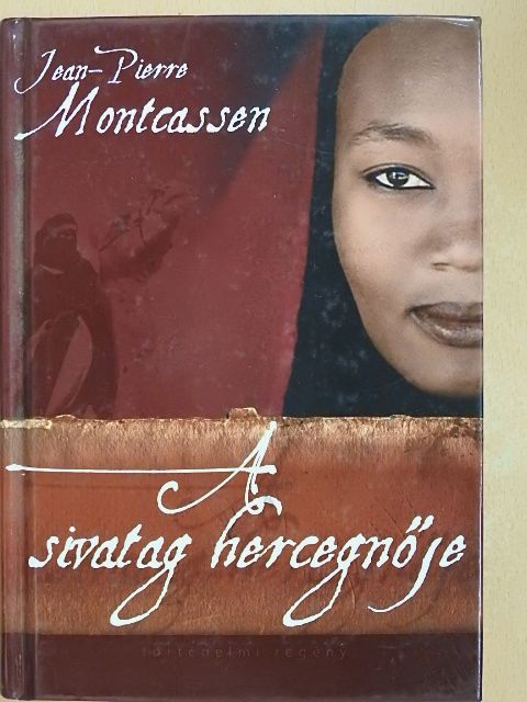 Cselenyák Imre - A sivatag hercegnője [antikvár]