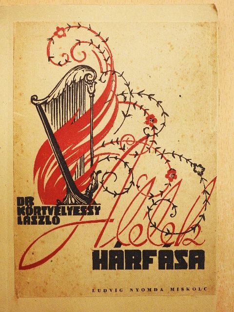 Dr. Körtvélyessy László - A lélek hárfása [antikvár]