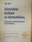 Nagy Gábor - Adatvédelmi kérdések az informatikában [antikvár]
