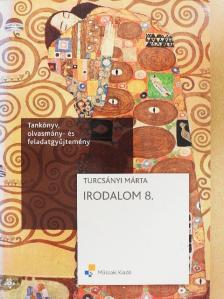 Turcsányi Márta - Irodalom 8. [antikvár]