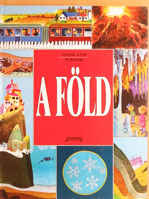 Ballér Judit - A Föld [antikvár]