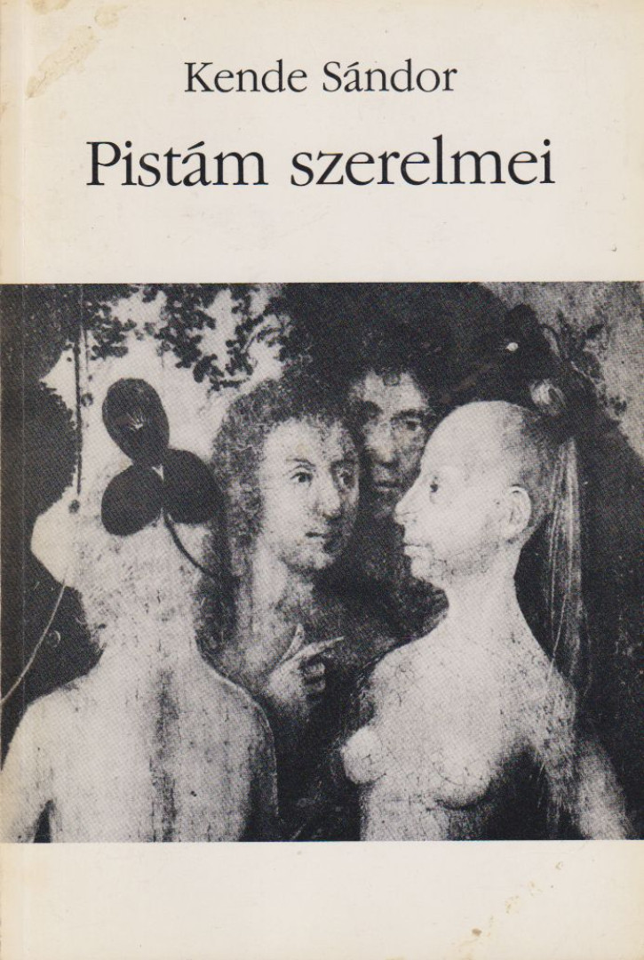 Kende Sándor - Pistám szerelmei [antikvár]