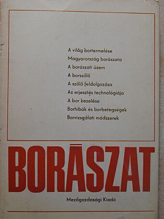 Edelényi Miklós - Borászat [antikvár]