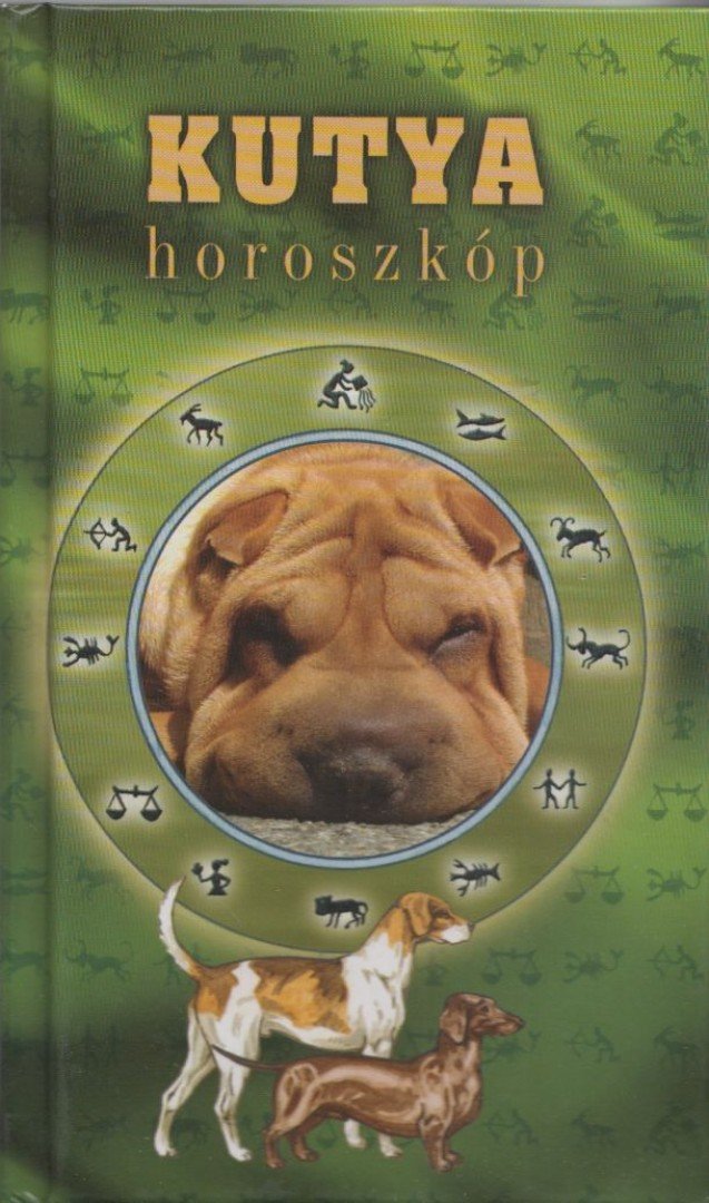 Veress István - Kutya horoszkóp [antikvár]