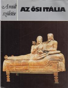 Reich, John - Az ősi Itália [antikvár]