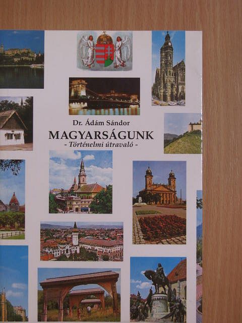 Dr. Ádám Sándor - Magyarságunk [antikvár]