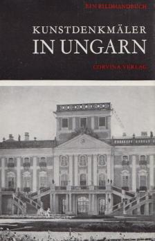 István Genthon - Kunstdenkmäler in Ungarn [antikvár]