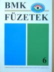 Dr. Hagymási József - BMK füzetek 6. [antikvár]