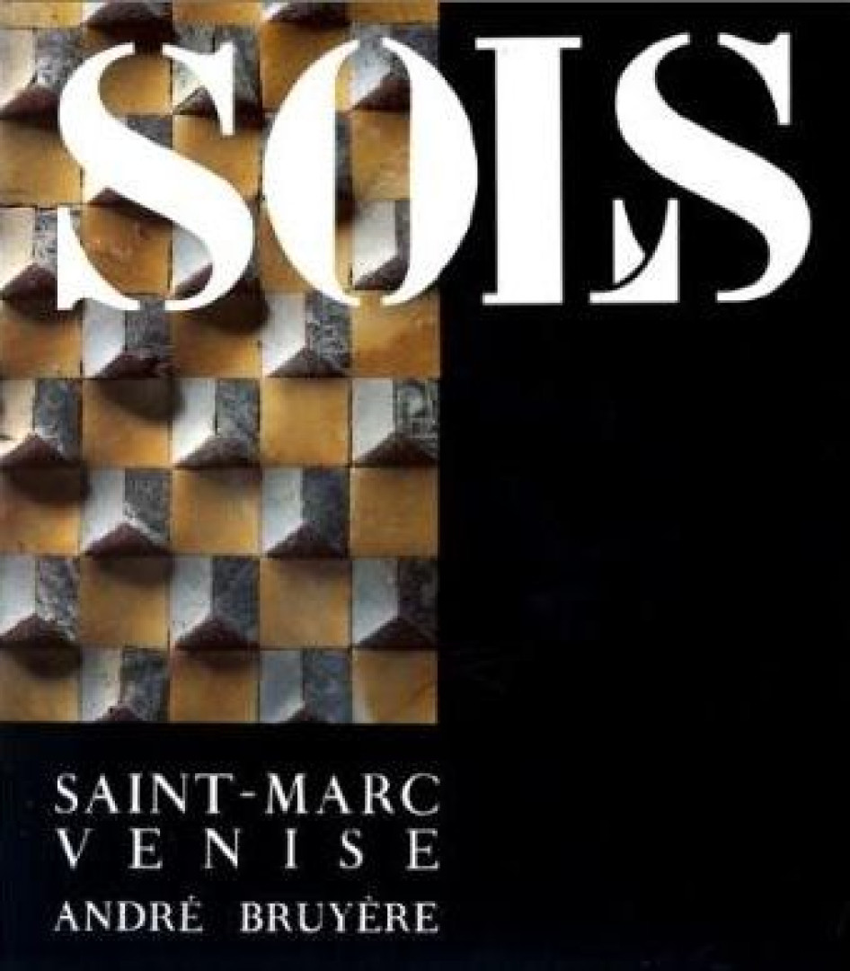Andre Bruyére - Sols - Saint-Marc, Venise [antikvár]