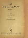 Ernest Haycox - Az ezred leánya [antikvár]