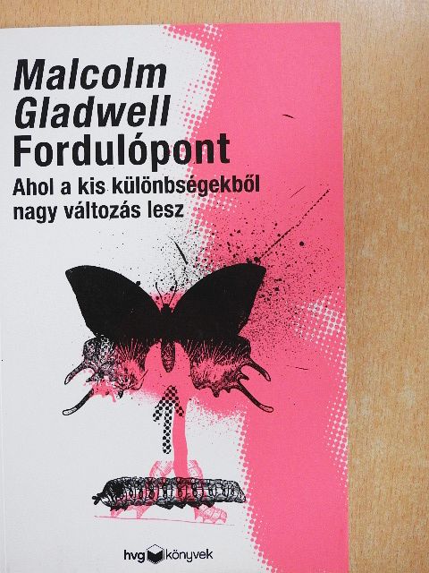Malcolm Gladwell - Fordulópont [antikvár]